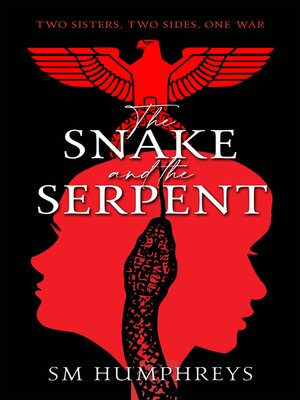 cover image of The Snake and the Serpent